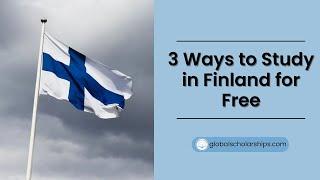 How to Study in Finland for Free as an International Student