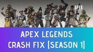 Apex Legends Season 1 Crash Fix  Apex Legends Crash After Season 1 Update Without Error Solved