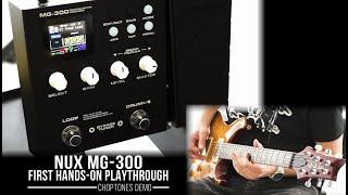 NUX MG-300  First Hands On Playthrough Demo