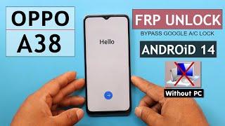 Oppo A38 CPH2579 Frp BypassUnlock Google Account Lock Android 14  Without PC -2024