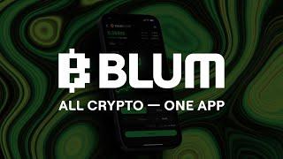 Blum All Crypto – One App