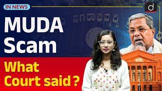 MUDA Scam What High Court Said?  Karnataka  InNews  Drishti IAS English