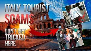 Beware in Italy Scams Every Tourist Needs to Know