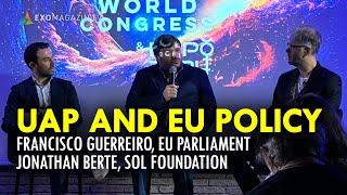 UAP and EU Policy - Panel with Francisco Guerreiro MEP and Jonathan Berte Sol Foundation