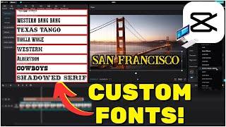 How To Import CUSTOM Fonts Into CapCut PC