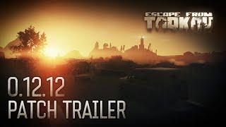 Escape from Tarkov Beta - 0.12.12 Patch trailer feat. the Lighthouse