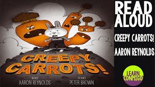  Creepy Carrots READ ALOUD by Aaron Reynolds