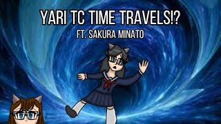 yari tc time travels? ️  ft. @sakuraminat0  high school simulator 2018