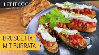 Bruschetta mit Burrata herrlich lecker und knusprig