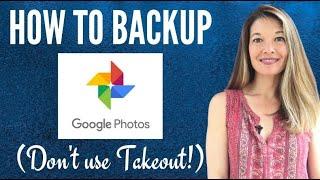 How To Back Up Google Photos Hint Dont Use Takeout