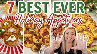 7 OF THE BEST HOLIDAY APPETIZERS EVER  MUST TRY PARTY FOOD  EASY APPETIZER RECIPES YOU WILL LOVE