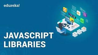 Top 10 JavaScript Libraries You Must Know in 2024  JavaScript Tutorial  Edureka