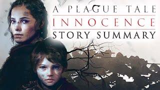 A Plague Tale Innocence - The Story So Far What You Need to Know to Play A Plague Tale Requiem