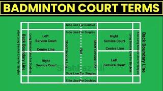 badminton court terms  badminton court lines name  badminton court terminology  badminton terms