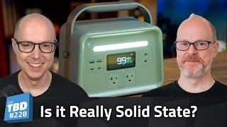 228 Solid State Batteries - Or Are They?