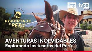 Reportaje al Perú Aventura 28042024  TVPerú