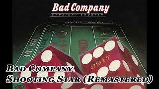 Bad Company - Shooting Star Official Audio
