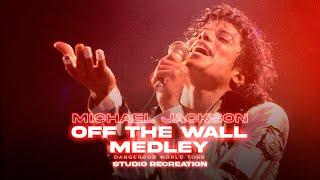 Michael Jackson - Off The Wall Medley  Bad Tour Fanmade Recreation Instrumental