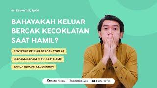 Bahayakah Keluar Bercak Kecoklatan Saat Hamil?