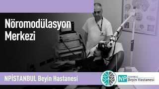 NPİSTANBUL Beyin Hastanesi NÖROMODULASYON MERKEZİ