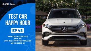 Motor1 Test Car Happy Hour #48 Mercedes EQB 250 SUV BMW XM RS6 Avant Performance Mini Cooper SE