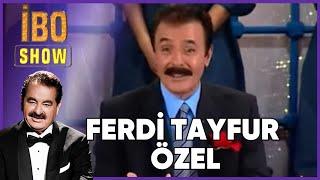 Ferdi Tayfur Özel  İbo Show