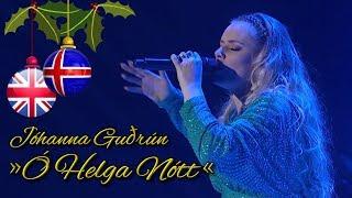 Jóhanna Guðrún - Ó Helga Nótt with subtitles - Yohanna