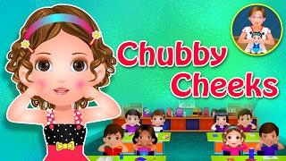 Chubby Cheeks  - The Best Nursery Rhymes for Children  Chubby Kids