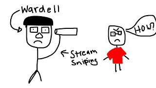 Wardell Stream Sniped me and lost? WITH EVIDENCE