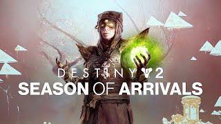 Destiny 2 Season Of Arrivals - Official Gameplay Trailer