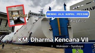 Trip Kapal - Pengalaman naik Kapal Mewah Dharma Kencana 7 di kamar kelas 1  Makassar Surabaya #1