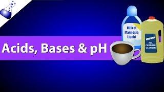 Acids Bases and pH