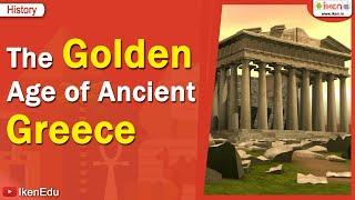 Golden Age of Ancient Greece  Class 8 History  iKen