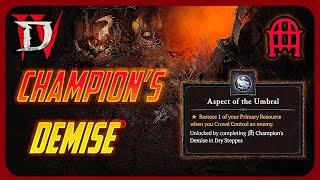Champions Demise Dungeon Guide - Aspect of the Umbral - Diablo 4