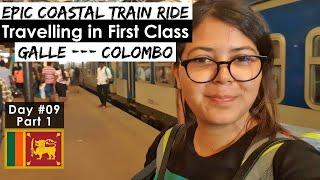 Day 09 Part 1  Coastal Train  Galle to Colombo in 1st class  Solo Sri Lanka Trip Eng. Sub.