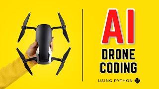 AI Drone Programming Course   Now Live On Kickstarter