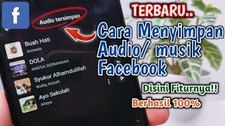 BEGINI Cara Menyimpan Audio Musik Facebook