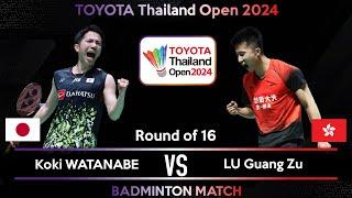 LIVE SCORE  Koki WATANABE JPN vs LU Guang Zu CHN  Thailand Open 2024 Badminton