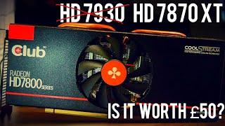 Is this HD 7870 XT HD 7930 worth it? - £50 BARGAIN TAHITI LE GPU