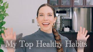 HEALTHY HABITS THAT CHANGED MY LIFE  Must Try