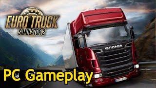 Euro Truck Simulator 2 Gameplay