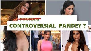 Controversial Poonam Pandey ????  Her Life Story   Unknown Facts About Poonam Pandey   #poonam