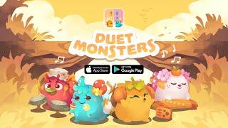 Introducing Duet Monsters