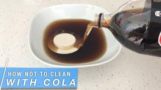 Does Cleaning with Cola Actually Work?  Cleaning Hack EXPOSED 