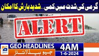 Heavy Rain Predicted  Geo News at 4 AM Headlines  1st June 2024