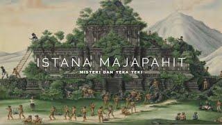 ISTANA MAJAPAHIT - Disinikah Lokasinya? Sejak Ditemukan Situs Ini Menjadi Teka-teki Besar