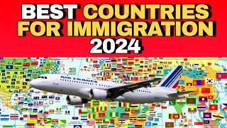  5 Best Countries for Immigration in 2024  Best Countries to Migrate - Best Countries to Immigrate