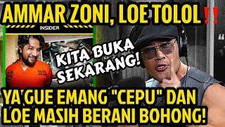 AMMAR ZONI GUE BONGKAR YA‼️DAN GUE MALU PERNAH UNDANG LO‼️ - Deddy Corbuzier Podcast