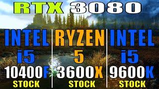 INTEL i5 9600K vs RYZEN 5 3600X vs INTEL i5 10400F  RTX 3080  PC GAMES TEST 