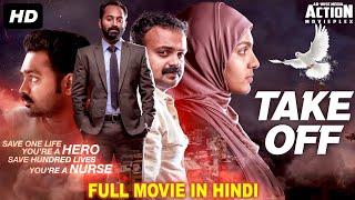 TAKE OFF - Blockbuster Hindi Dubbed Full Action Movie  South Indian Movies Dubbed In Hindi